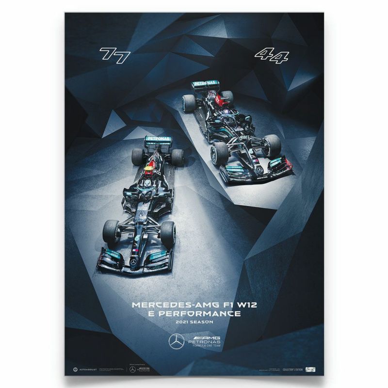 MERCEDES AMG PETRONAS F1 TEAM 2021 シーズン リミテッド ポスター