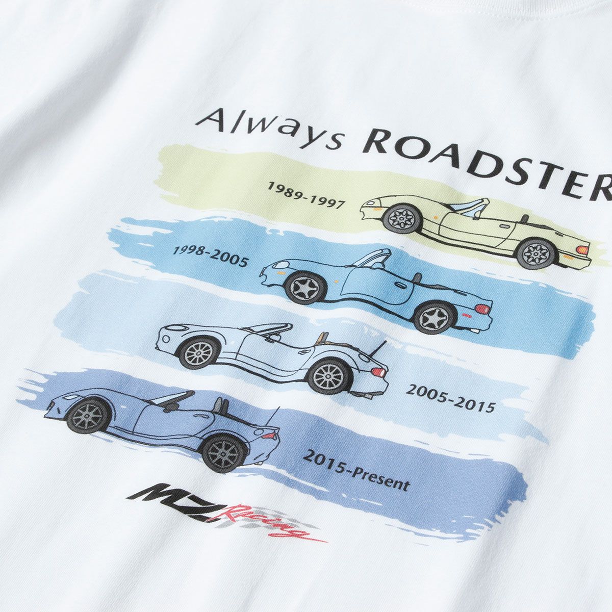 MZRacing｜Always ROADSTER 2 Tシャツ｜ホワイト